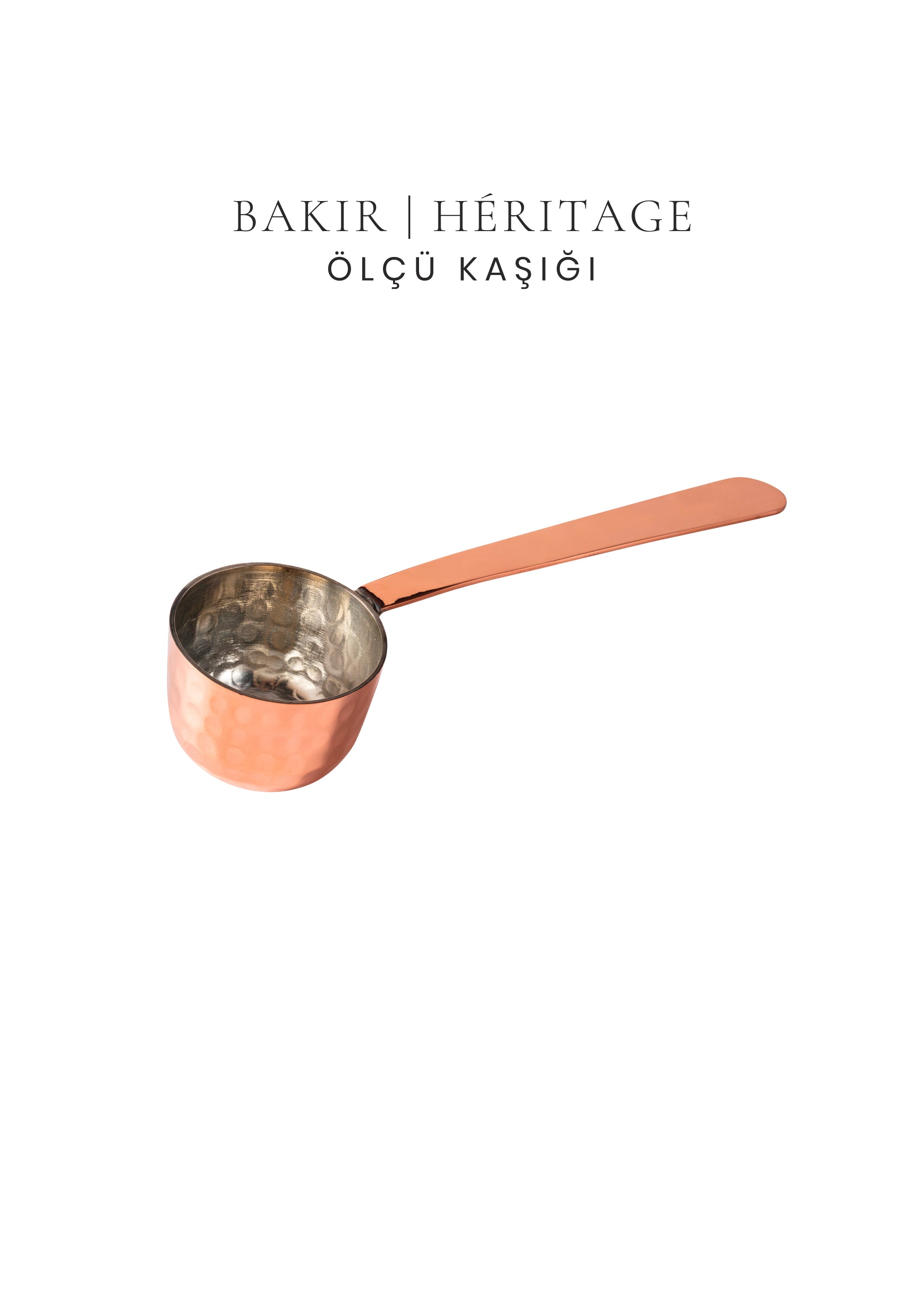 Voeux Ölçü Kaşığı - Bakır - Héritage